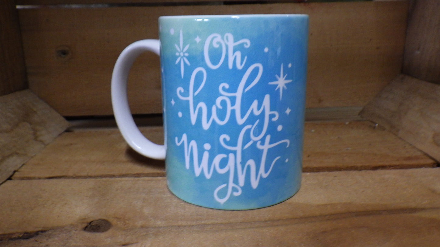 "Oh Holy Night" Coffee Mug